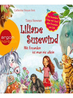 cover image of Mit Freunden ist man nie allein--Liliane Susewind